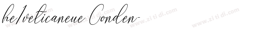 he1veticaneue Conden字体转换 he1veticaneue Conden字体转换
